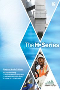 AbsolutAire H-Series Brochure AbsolutAire H-Series Brochure